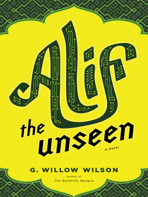 Title details for Alif the Unseen by G.  Willow Wilson - Wait list